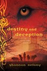 Destiny and Deception (13 to Life, Bk 4)