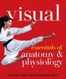 Visual Essentials of Anatomy  Physiology Plus MasteringAP with eText  Access Card Package