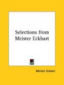 Selections from Meister Eckhart