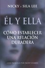 l y Ella Cmo establecer una relacin duradera