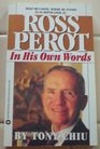 Ross Perot: In His Own Words