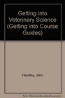 Getting into Veterinary Science