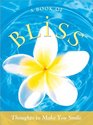 A Book of Bliss Thoughts to Make You Smile