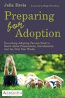 Preparing for Adoption A Guide to Introductions and the First Few Weeks