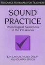 Sound Practice Phonological Awareness in the Classroom