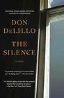 The Silence A Novel