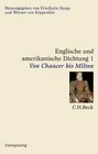Englische und amerikanische Dichtung 4 Bde Bd1 Von Chaucer bis Milton