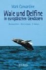 Wale und Delfine in europischen Gewssern Beobachten  Bestimmen  Erleben