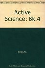 Active Science Bk4