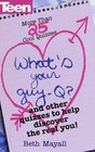 What's Your GuyQ And Other Quizzes to Help Discover the Real You