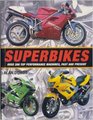 Superbikes Over 200 Top Performance Machines Past and Present