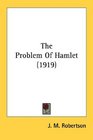 The Problem Of Hamlet