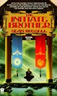The Initiate Brother (Initiate Brother, Bk 1)