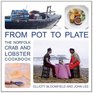 From Pot to Plate The Norfolk Crab and Lobster Cookbook