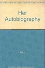 Her Autobiography