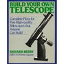 Build Your Own Telescope