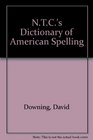 Ntc's Dictionary of American Spelling