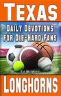 Daily Devotions for DieHard Fans Texas Longhorns