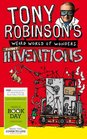 Tony Robinson's Weird World of Wonders Inventions