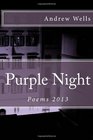 Purple Night Poems 2013