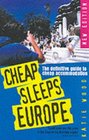 Cheap Sleeps Europe The Definitive Guide to Cheap Accomodation