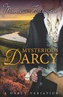 Mysterious Mr Darcy A Pride  Prejudice variation