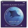 Unser blauer Planet Eine Naturgeschichte der Meere Bildband aus der BBC Edition