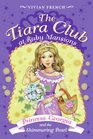 The Tiara Club at Ruby Mansions 3 Princess Georgia and the Shimmering Pearl