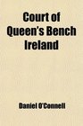 Court of Queen's Bench Ireland