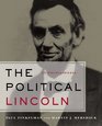 The Political Lincoln An Encyclopedia