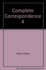 Charles Olson and Robert Creeley The Complete Correspondence Volume 4