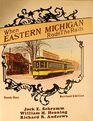 When Eastern Michigan Rode the Rails