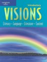 Visions Intro Literacy Language Literature Content