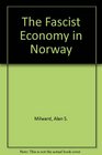 The Fascist Economy in Norway