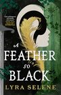 A Feather So Black (Fair Folk, 1)