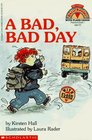 A Bad Bad Day