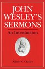 John Wesley's Sermons An Introduction