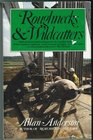 Roughnecks and Wildcatters