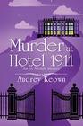 Murder at Hotel 1911