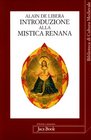 Introduzione alla mistica renana Da Alberto Magno a Meister Eckhart