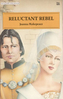 Reluctant Rebel