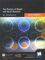 The Practice of Market and Social Research An Introduction