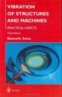 Vibration of Structures and Machines  Practical Aspects