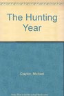 The Hunting Year