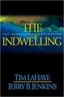 The Indwelling : The Beast Takes Possession (Left Behind, Bk 7)