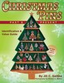 Christmas Pins Past & Present: All New Third Edition