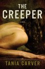 The Creeper A Novel