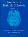 Frontiers in Multiple Sclerosis II