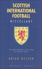 Scottish International Football Miscellany