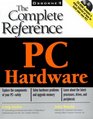 PC Hardware The Complete Reference